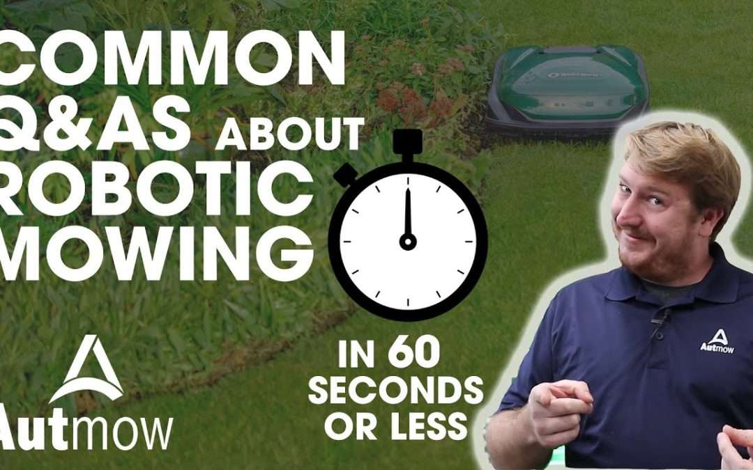 common questions about robotic mowing